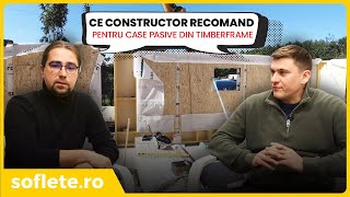 Ce CONSTRUCTOR recomand pentru case pasive pe structură din lemn [upl. by Calle]