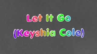 Let It Go by keyshiacole amp missyelliott Chorus Cover [upl. by Viviene]