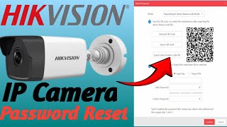 How to Reset Hikvision IP Camera II किहविजन आईपी कैमरा का पासवर्ड कैसे रीसेट करें kamalitexpert [upl. by Nnairahs]