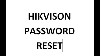 How to Reset Passowrd Hikvision DVRNVR Password [upl. by Dimphia]