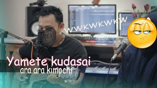 BAPERIN MANTAN PACAR PAKE LAGU YAMETE KUDASAI ARA ARA KIMOCHI  VIRAL TIK TOK [upl. by Deron]