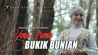 Dendang Minang  BUKIK BUNIAN  Yona Irma  Lagu Minang Official Music Video [upl. by Massey705]