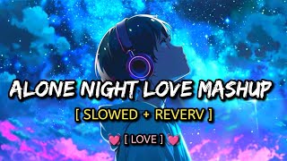 Mind🥰 relax songs in hindi  Slow motion hindi song Lofi mashup slowed and reverb  MRVrother [upl. by Notsuoh]