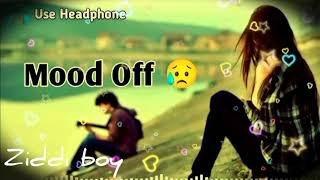 mood off sad lofi song lyrics song slowed reverb lofi emoshanal love song [upl. by Gilligan]