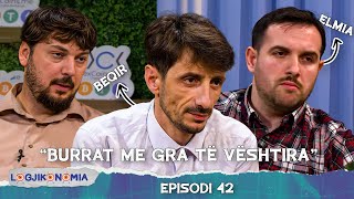 LOGJIKONOMIA Ep42 – “Burrat me gra të vështira”  teve1 [upl. by Tegdig]