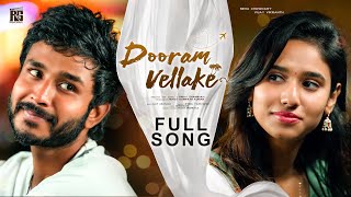 Dooramvellake Music Video  Neha Chowdary  Vinay Shanmukh  Vijay Vikranth  Sampath  ShreeMani [upl. by Salokin]