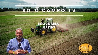 Solo Campo Programa Nº1193  Agosto 2024 [upl. by Mosira]