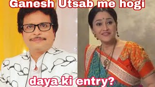 Daya bhabi entry in Ganeshutsab Tarak mehta ka ooltah chashma [upl. by Yager]