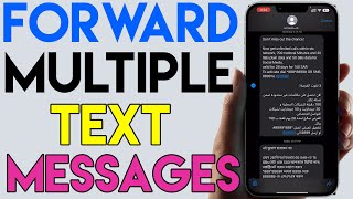 How To Forward Multiple Text Messages On iPhone [upl. by Ymled428]