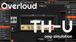 THU Amp Simulation by Overloud No Talking [upl. by Weatherley459]