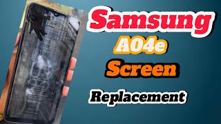 Samsung A04e screen replacement [upl. by Anavlys]