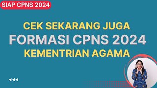 Formasi CPNS 2024 Kementrian Agama [upl. by Charil]