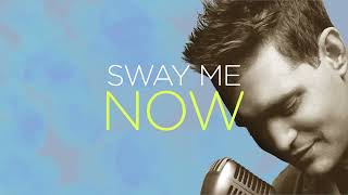 Michael Bublé  Sway Official Lyric Video [upl. by Batty]