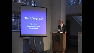 James Engell quotWhat is College Forquot [upl. by Woody]