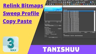 3Ds Max I Relink Bitmap Sweep Profile Copy Paste I UPDATE [upl. by Aicen]