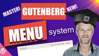 Master the new WordPress Menu System [upl. by Karita]