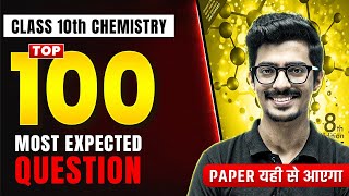 Class 10th COMPLETE CHEMISTRY MARATHON in 1 Shot  Most Important Questions  PYQs  CBSE [upl. by Anirec]