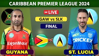 CPL Live Guyana Amazon Warriors vs St Lucia Kings Live Final  GAW vs SLK Live [upl. by Seligman970]