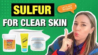 Sulfur Underrated Ingredient for a Clear Skin  Dr Shereene Idriss [upl. by Dickerson609]