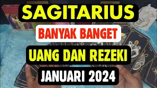 SAGITARIUS BANYAK BANGET UANG DAN KEBERUNTUNGAN JANUARI 2024 [upl. by Alekehs569]