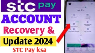 How to recover STC Pay Account  STC Pay recovery and update kaise kare [upl. by Acile]