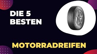 Die 5 Besten Motorradreifen 2024  Top 5 Motorradreifen Modelle [upl. by Corenda]