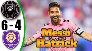 Messi BACK 💥 Inter Miami vs Orlando City 64  All Goals amp Highlights  2024 [upl. by Atnoved224]