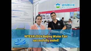 WTEYAs 2024 Beijing Water Expo has come to a successful conclusion [upl. by Gearhart548]