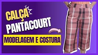 Como Fazer Calça Pantacourt com BOLSO FACA e CÓS ANATÔMICO [upl. by Wilone]