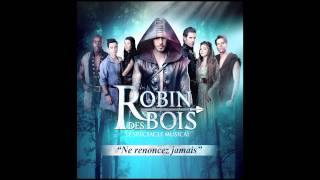 Robin des Bois  Si lAmour Existe Audio Officel [upl. by Lukasz256]