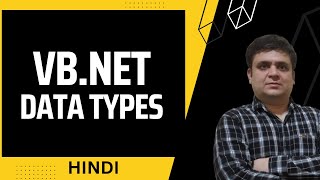 VBNET  Data Types HINDI  VBnet Basics from Scratch  VBNET Tutorial for Beginners [upl. by Remy]