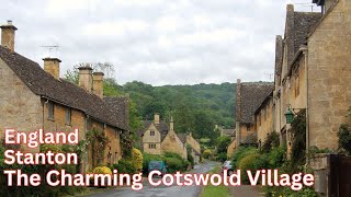 The Charming Cotswold Village  Stanton  cotswolds cotswoldswalkingtours england [upl. by Stefano]