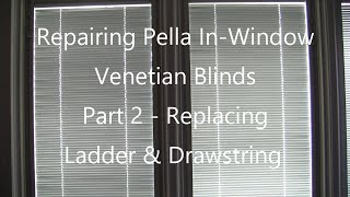 Pella In Window Blinds Repair Part 2 [upl. by Elohcim]