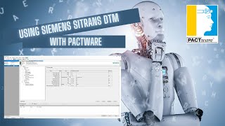 Using PACTware with Siemens SITRANS DTM [upl. by Baten]