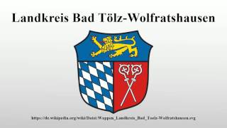 Landkreis Bad TölzWolfratshausen [upl. by Mikel]