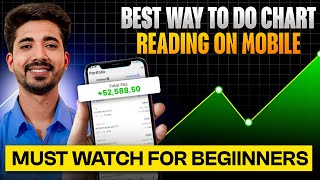 Chart Reading In Mobile  Chart Reading Techniques  Must Watch For Beginners [upl. by Auohp524]