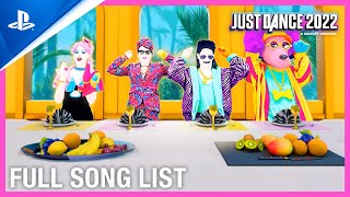 Just Dance 2022  Full Song List  PS5 PS4 [upl. by Akitahs989]