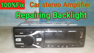 Reparing Car Amplifier Backlight Amplifier RepairBacklight GEESONIC [upl. by Yenittirb]