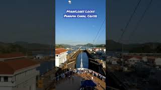 Miraflores Locks Panama Canal Cruise [upl. by Moriarty]