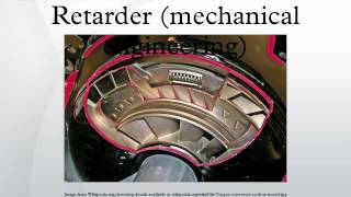 Retarder mechanical engineering [upl. by Ahsieym267]