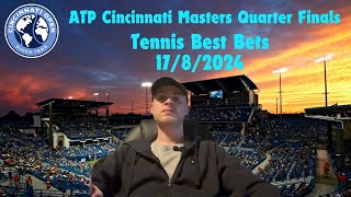 Tennis Picks 1782024  ATP Cincinnati Masters Quarter Finals [upl. by Aldwin]