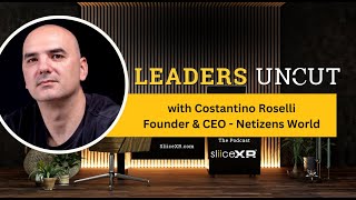 A Conversation with Constantino Roselli Founder amp CEO of Netizens World [upl. by Handler]