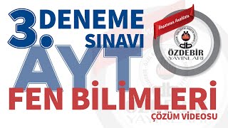 Ocak 2024  YKS 3 Deneme Sınavı AYT FEN BİLİMLERİ Çözüm Videoları [upl. by Rillings]