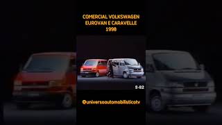 COMERCIAL VOLKSWAGEN EUROVAN E CARAVELLE 1998 carros carrosantigos volkswagen van [upl. by Amikan]