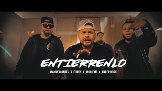 Funky  Entiérrenlo Video Oficial Ft Manny Montes Niko Eme amp Ander Bock [upl. by Can403]