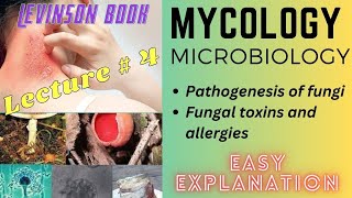 Mycology  Microbiology  Pathogenesis of Fungi  MBBS  lecture 4 [upl. by Prunella]