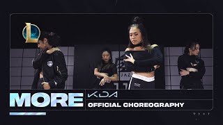 KDA  MORE Dance  Official Choreography Video  League of Legends [upl. by Ellinad376]