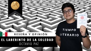 Resumen del libro El laberinto de la soledad Octavio Paz [upl. by Brenton]