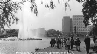 Alte Fotos Von Merseburg  Merseburg Einzigartige Aufnahmen 1963  1991  Bilder deutscher Städte [upl. by Stacia377]