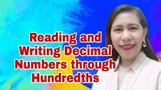 Math 4 Q2 Reading and Writing Decimal Numbers through Hundredths [upl. by Eanram]